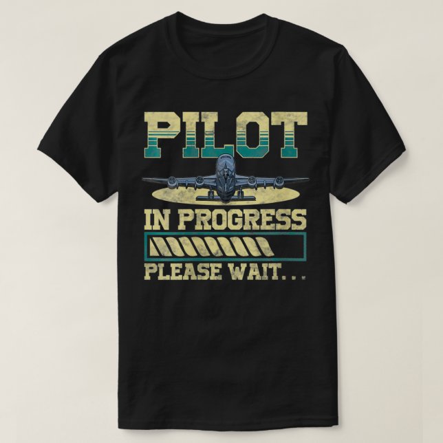 Womens Funny Pilot In Progress Please Wait Airplan T-Shirt (Design Front)