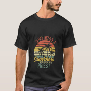 Womens Funny Priest Superhero Vintage Tee For Men