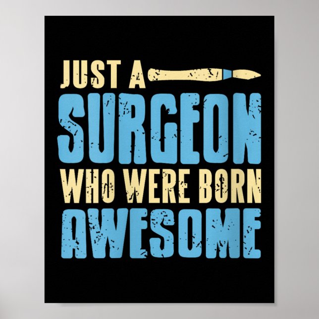 Womens Funny Proud Surgeon Humour Destined For Tru Poster (Front)