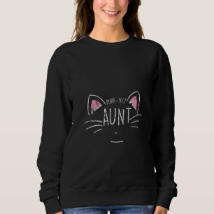 Womens Funny Purr Fect Aunt Cute Cat Sweatshirt