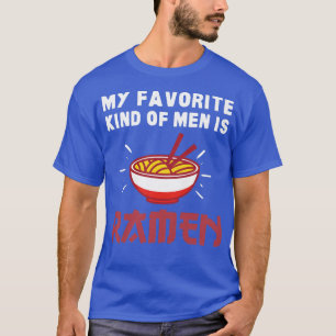 Womens Funny Ramen Quote Girl, Cool Ramen Noodles T-Shirt