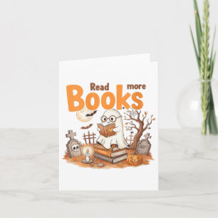 Womens Funny Read More Books Ghost Halloween Teach Card