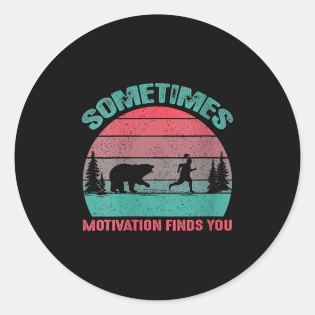 Womens Funny Running Motivational Sometimes Motiva Classic Round Sticker (Front)