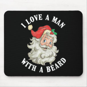 Womens Funny Santa Claus Christmas I Love A Man Wi Mouse Mat