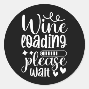 Womens Funny Sarcastic Drinking Alcohol Offensive Classic Round Sticker