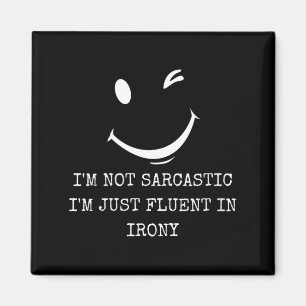 Womens Funny Sarcastic Fluent In Irony Humourous Magnet