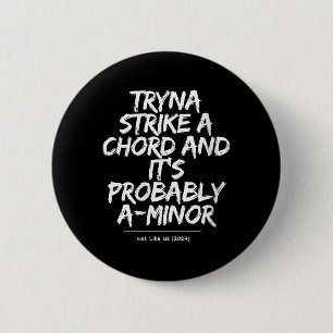 Womens Funny Sarcastic Humour Quote Men Women 6 Cm Round Badge