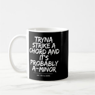 Womens Funny Sarcastic Humour Quote Men Women Coffee Mug