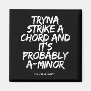 Womens Funny Sarcastic Humour Quote Men Women Magnet