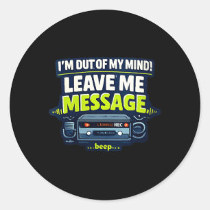 Womens Funny Sarcastic Humourous Witty Quote V-Nec Classic Round Sticker