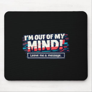Womens Funny Sarcastic Humourous Witty Quote V-Nec Mouse Mat
