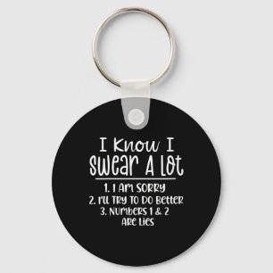Womens Funny Sarcastic Swear A Lot Offensive Quote Key Ring