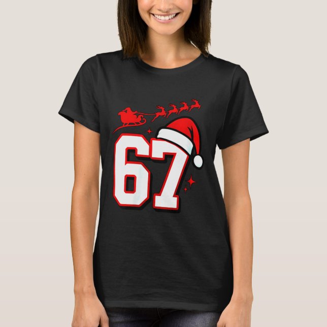 Womens Funny Six Seven 67 Meme 6 7 Elf Santa Chris T-Shirt (Front)