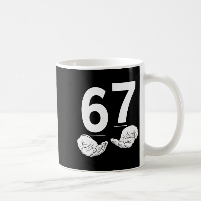 Womens Funny Six Seven 6 7 Meme Gen Alpha Slang 6  Coffee Mug (Right)