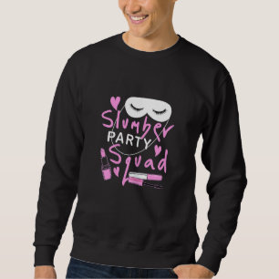 Womens Funny Slumber Party Squad And Makeup Sweatshirt