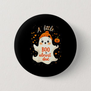 Womens Funny Soky Pregnancy A Little Boo Is Almost 6 Cm Round Badge