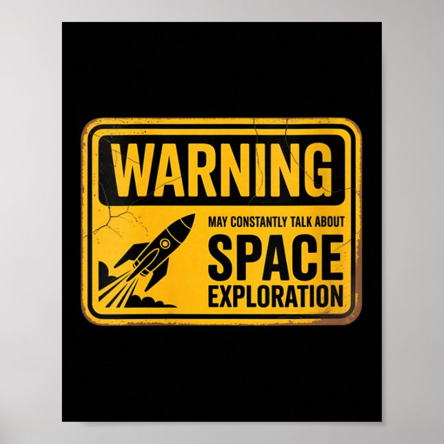 Womens Funny Space May Constantly Talk About Space Poster (Front)