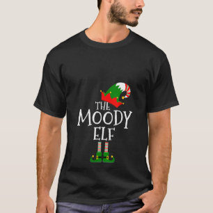 Womens Funny The Moody Elf Matching Family Group   T-Shirt