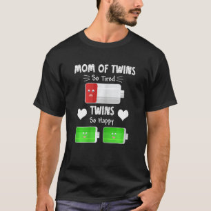 Womens Funny Tired Twin Mom Low Battery Charge Mot T-Shirt
