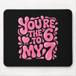 Women's Funny Valentines Day 67 Meme Couples You'r Mouse Mat