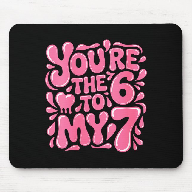 Women's Funny Valentines Day 67 Meme Couples You'r Mouse Mat (Front)