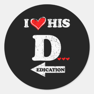 Womens Funny Valentines Day Couple Matching I Love Classic Round Sticker