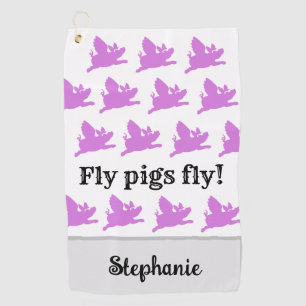 Women's Funny "When Pigs Fly"  Golf Towel