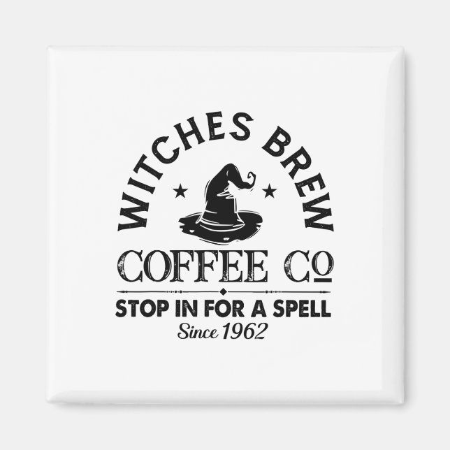 Womens Funny Witch Hat Witches Brew Coffee Hallowe Magnet (Front)