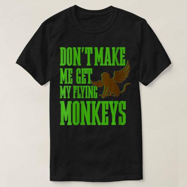 Womens Funny Wizard of OZ Wicked Witch Get My Flyi T-Shirt (Design Front)