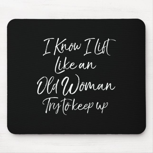 Womens Funny Workout Quote For Women Motivational  Mouse Mat (Front)