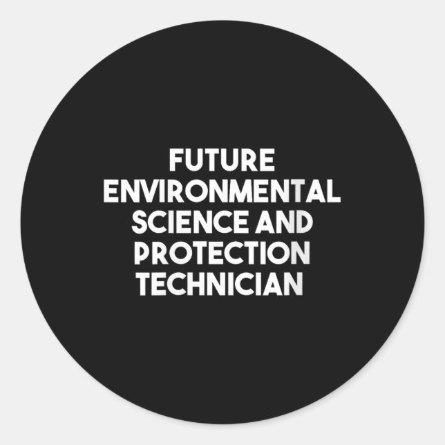 Womens Future Environmental Science And Classic Round Sticker (Front)