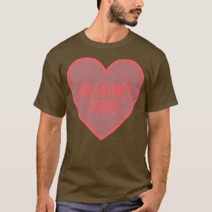 Womens Galentines Day Squad BFF Valentines Day Fri T-Shirt