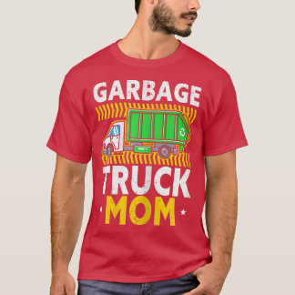 Womens Garbage Truck Mum Waste Management Recyclin T-Shirt