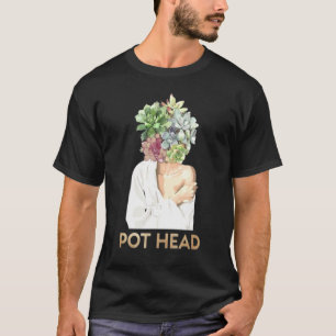Womens Garden Pot Head Plant And Gardener Gardeni T-Shirt