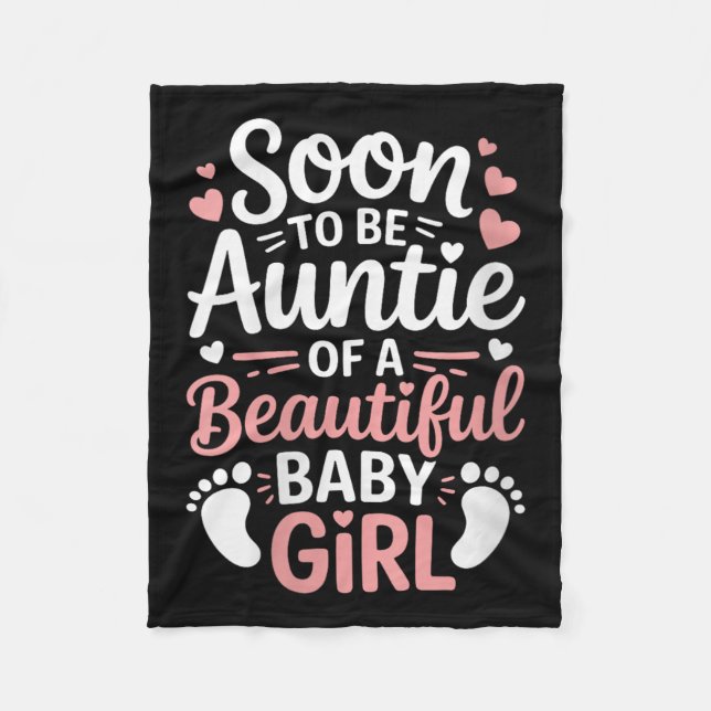Womens Gender Reveal, Soon To Be Auntie Of A Beaut Fleece Blanket (Front)