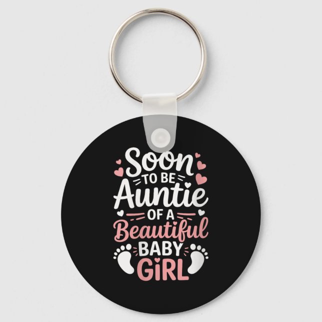 Womens Gender Reveal, Soon To Be Auntie Of A Beaut Key Ring (Front)