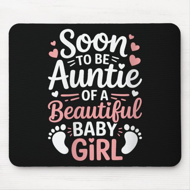 Womens Gender Reveal, Soon To Be Auntie Of A Beaut Mouse Mat (Front)