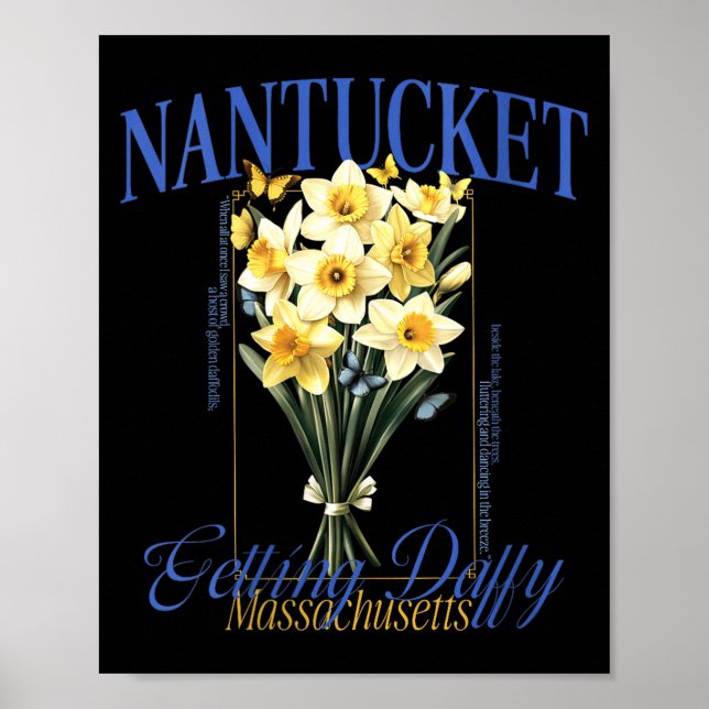 Womens Getting Daffy Nantucket Daffodil Flower Poster (Front)