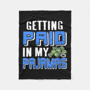 Womens Getting Paid In My Pjs Funny Remote Work Hu Fleece Blanket