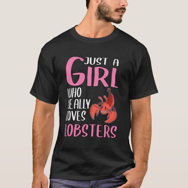 Womens Gift Just A Girl Who Really Loves Lobsters T-Shirt (Front)