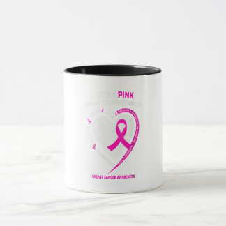 Womens Gifts Wear Pink For My Granddaughter Mug