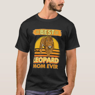 Womens Girls Best Leopard Mum Ever Mother Wildcat T-Shirt