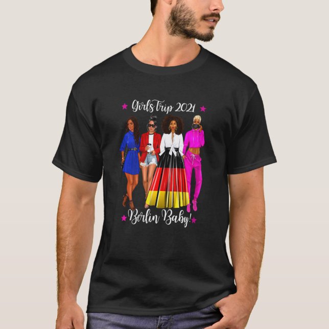 Womens Girls Trip Berlin Baby Holiday Afro Woman H T-Shirt (Front)