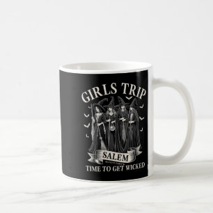 Womens Girls Trip Salem Time To Get Wicked Witchy Coffee Mug