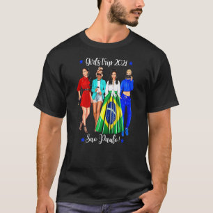 Womens Girls Trip Sao Paulo Vacation Cute Woman He T-Shirt