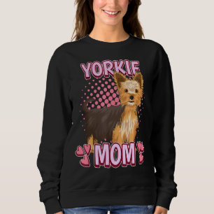 Womens Girls Yorkie Mum Quote Mothers Day Yorkshir Sweatshirt