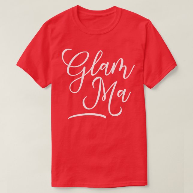 Womens GlamMa  Gift For Glamourous Grandma  T-Shirt (Design Front)