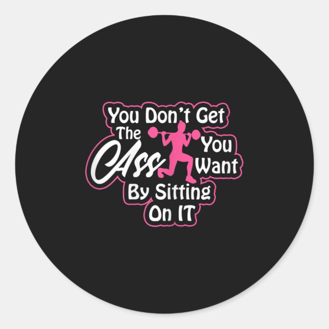 Womens Glutes Workout Day Insrational Motivational Classic Round Sticker (Front)