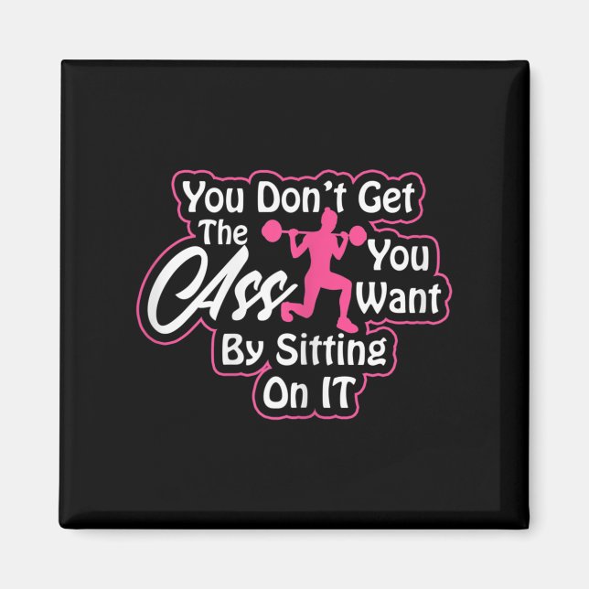 Womens Glutes Workout Day Insrational Motivational Magnet (Front)