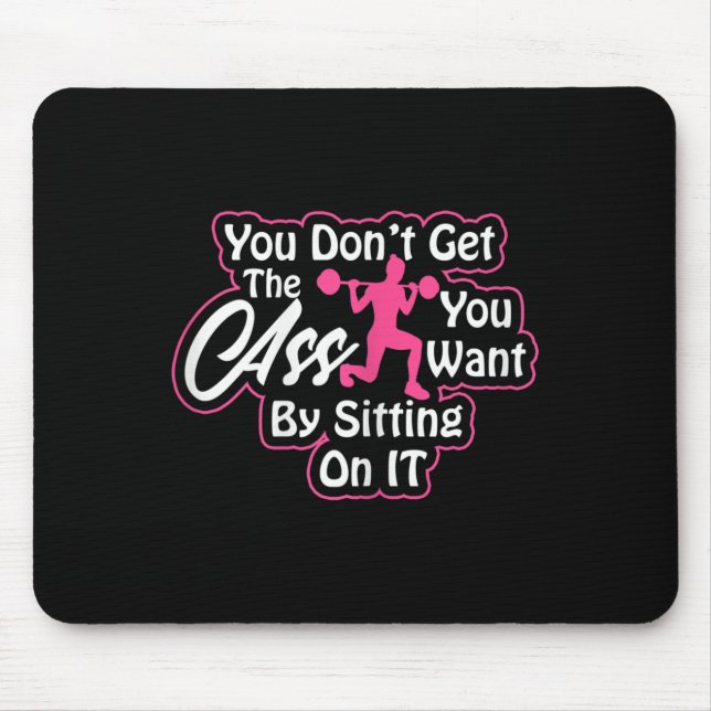 Womens Glutes Workout Day Insrational Motivational Mouse Mat (Front)